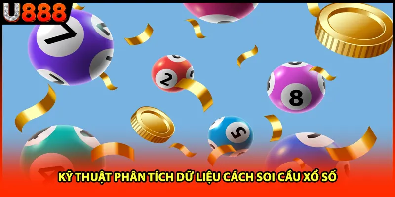 Kỹ thuật phân tích dữ liệu cách soi cầu xổ số